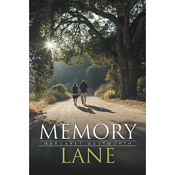 Memory Lane, Margaret Westworth