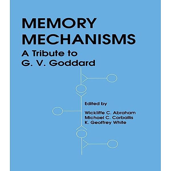 Memory Mechanisms, Michael Corballis, K. Geoffrey White