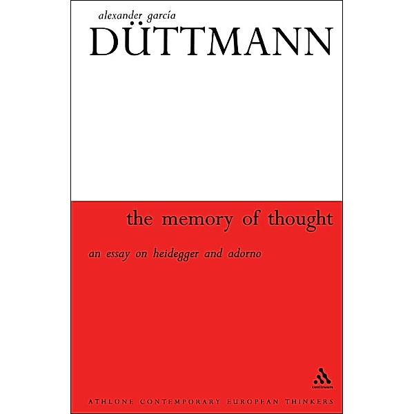 Memory Of Thought, Alexander García Düttmann
