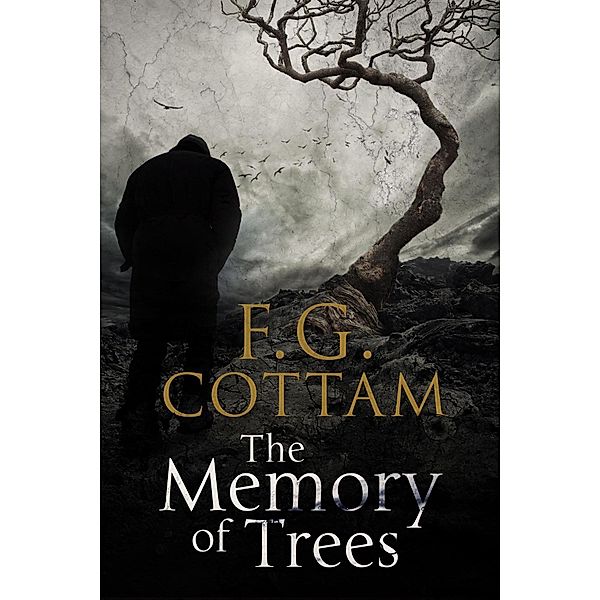 Memory of Trees, F. G. Cottam