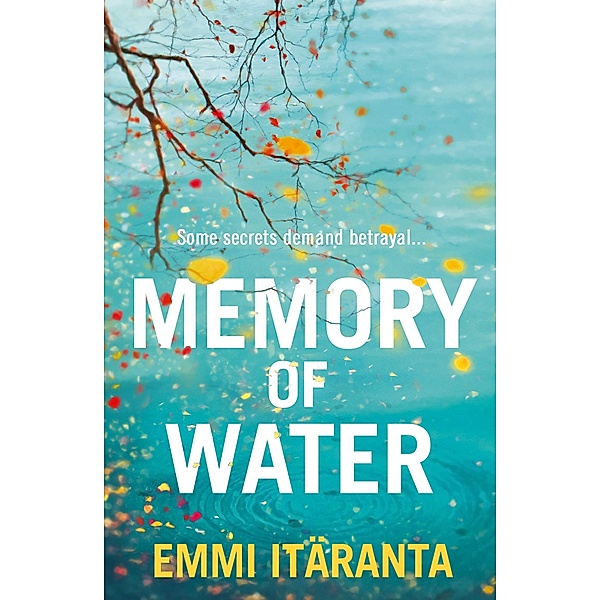Memory of Water, Emmi Itäranta