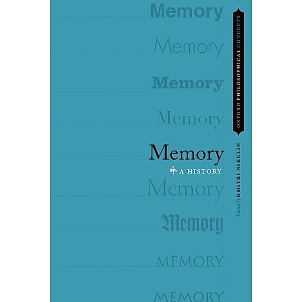 Memory / Oxford Philosophical Concepts