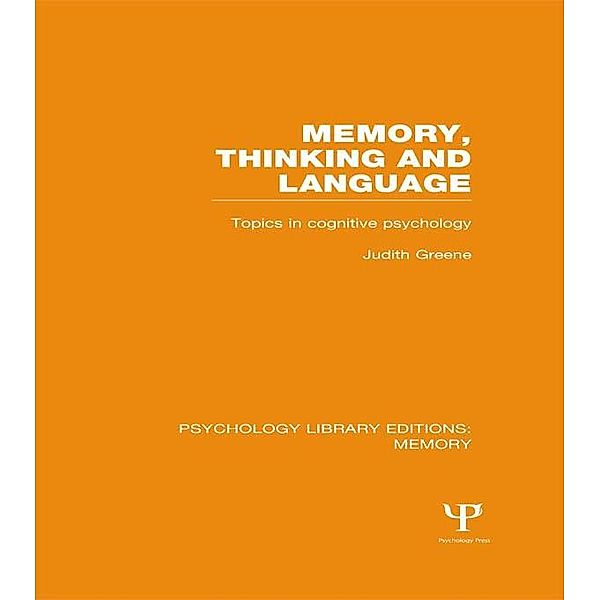 Memory, Thinking and Language (PLE: Memory), Judith Greene
