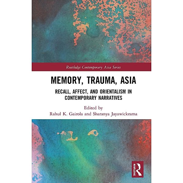 Memory, Trauma, Asia