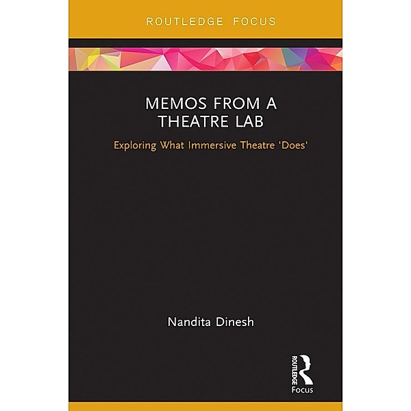Memos from a Theatre Lab, Nandita Dinesh