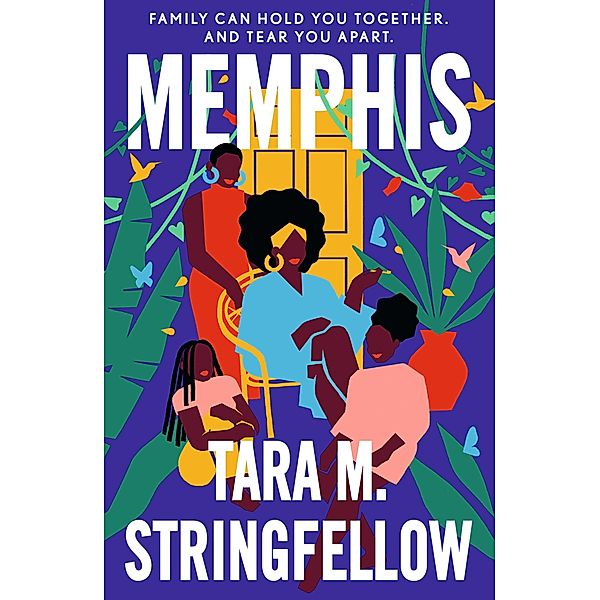 Memphis, Tara M Stringfellow