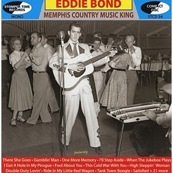 Memphis Country Music King, Eddie Bond