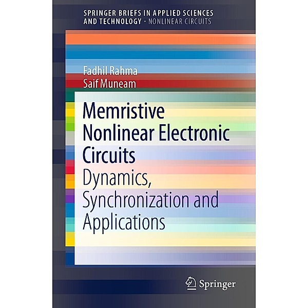 Memristive Nonlinear Electronic Circuits / SpringerBriefs in Applied Sciences and Technology, Fadhil Rahma, Saif Muneam