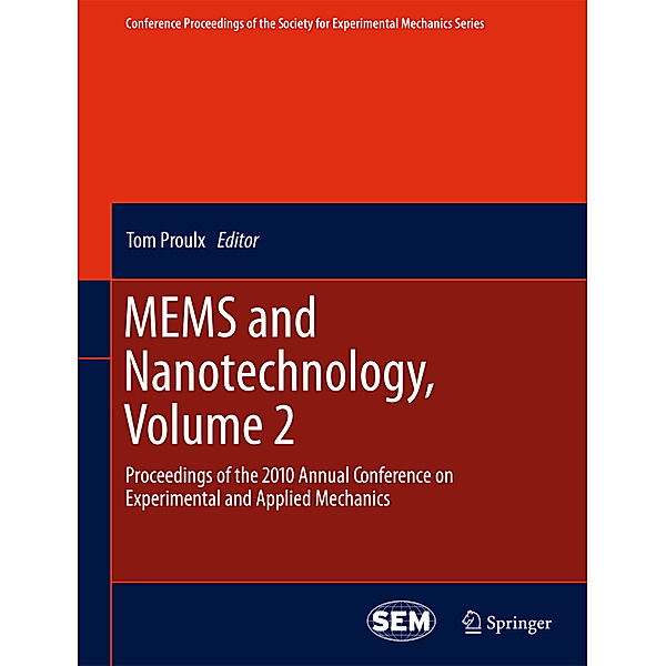 MEMS and Nanotechnology, Volume 2.Vol.2