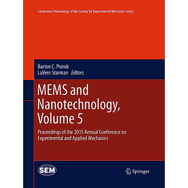 MEMS and Nanotechnology, Volume 5