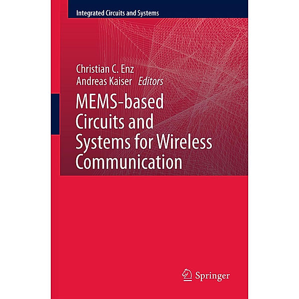 MEMS-based Circuits and Systems for Wireless Communication