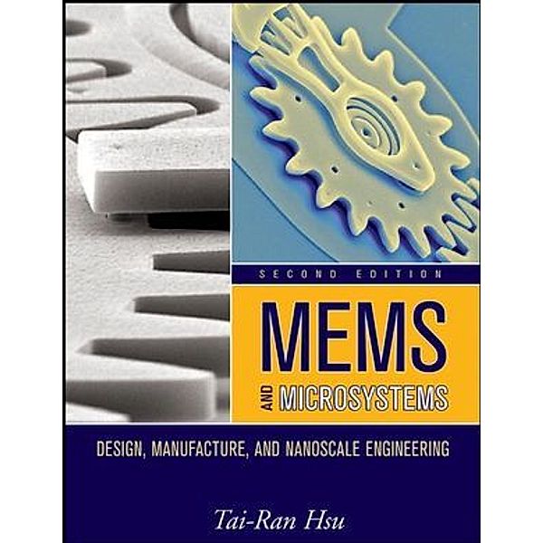 MEMS & Microsystems, Tai-Ran Hsu