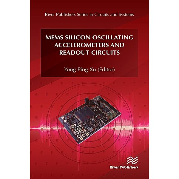 MEMS Silicon Oscillating Accelerometers and Readout Circuits