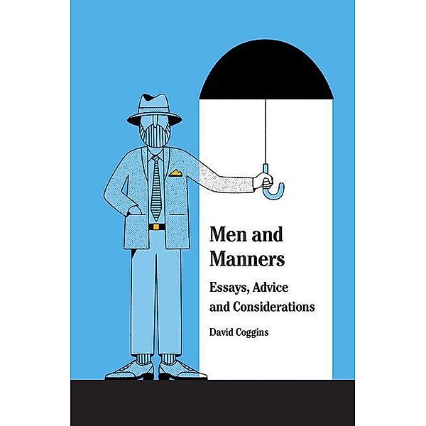 Men and Manners, David Coggins