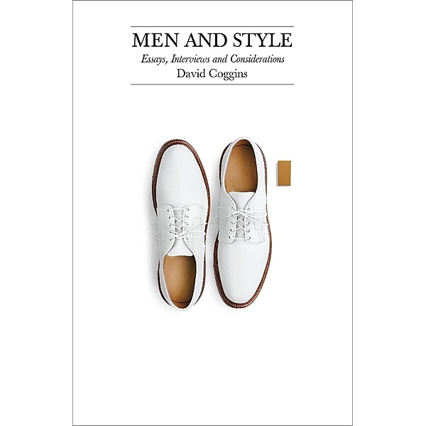 Men and Style, David Coggins
