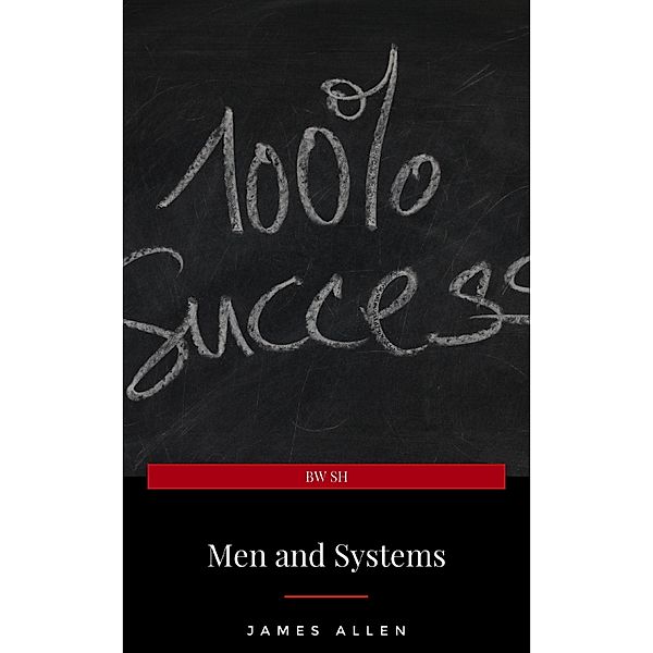 Men and Systems, James Allen