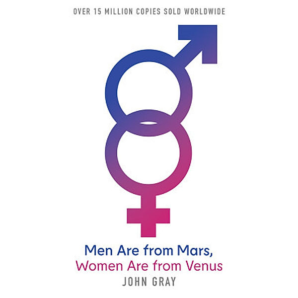 Men Are From Mars, Women Are From Venus, John Gray