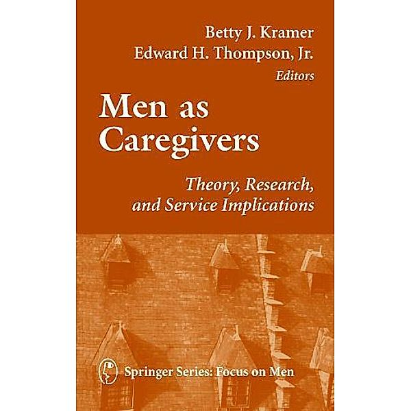 Men As Caregivers / Focus on Men Bd.Volume 13