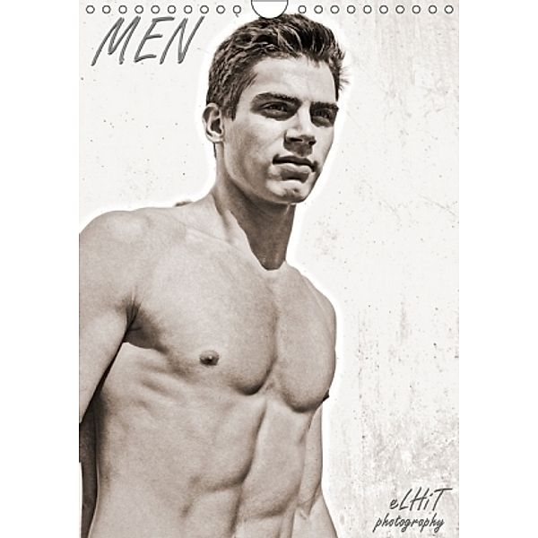 MEN by eLHiT photography (Wall Calendar 2017 DIN A4 Portrait), eLHiT