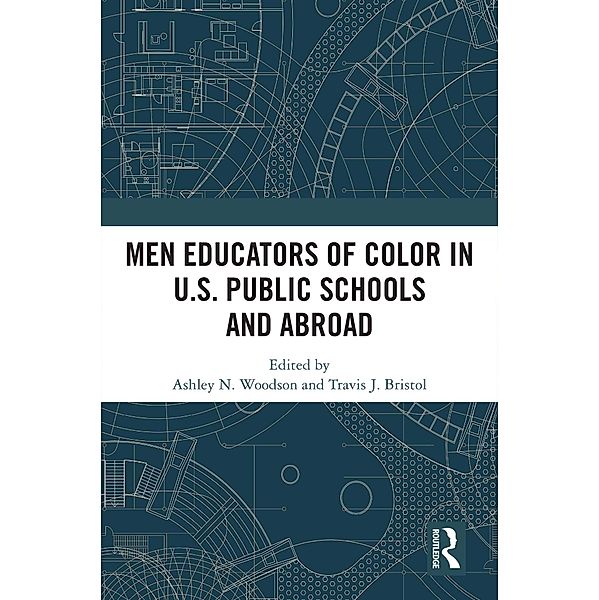 Men Educators of Color in U.S. Public Schools and Abroad