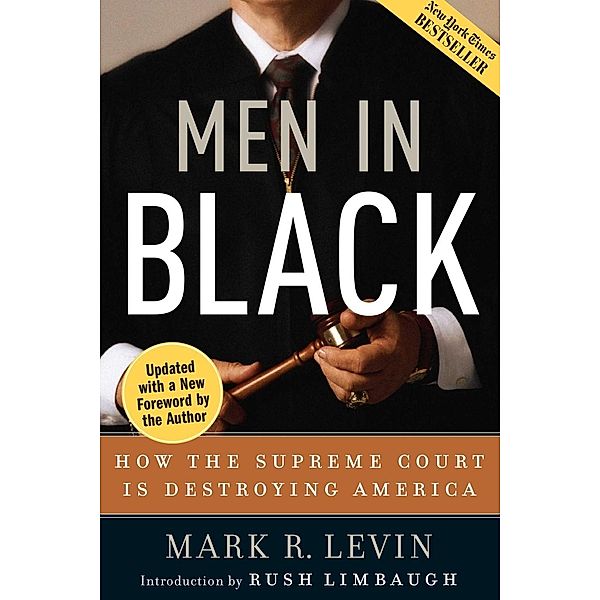 Men in Black, Mark R. Levin