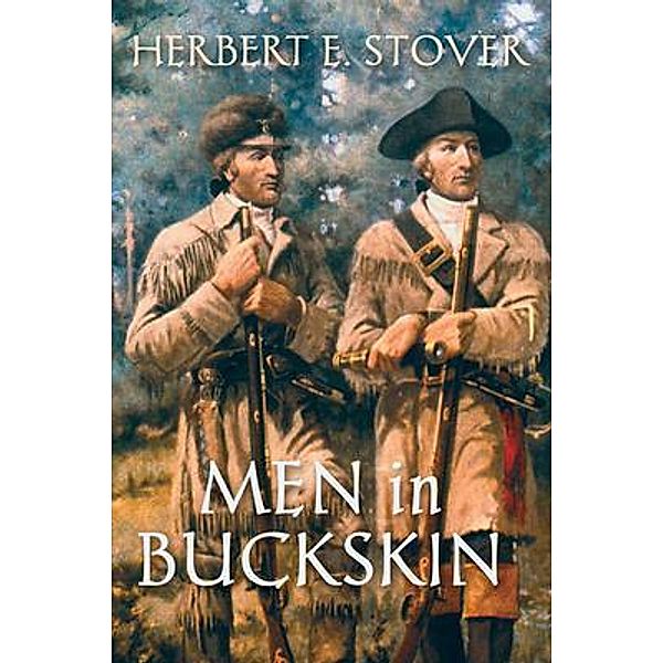 Men in Buckskin, Herbert Stover