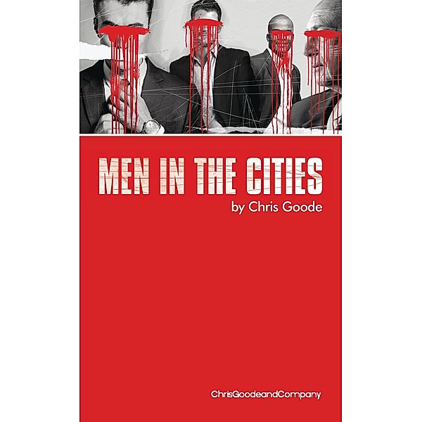 Men in the Cities, Chris Goode
