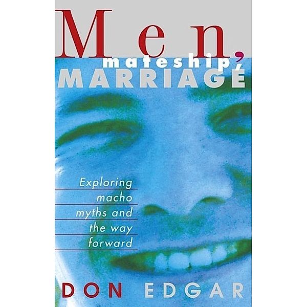 MEN MATESHIP MARRIAGE, Don Edgar