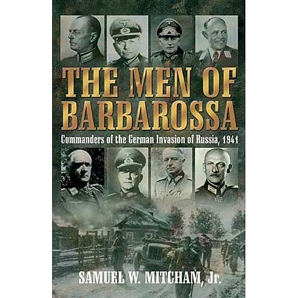 Men of Barbarossa, Samuel Mitcham