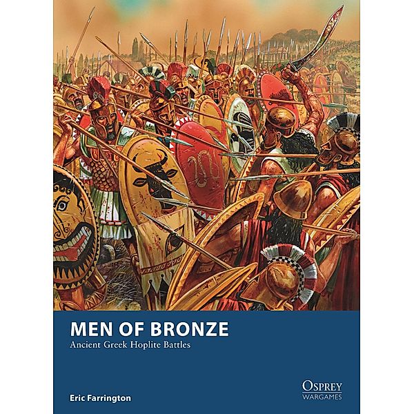 Men of Bronze / Osprey Games, Eric Farrington