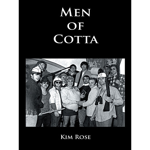 Men of Cotta, Kim Rose