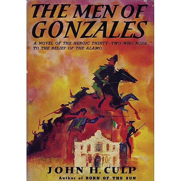 Men of Gonzales, John H. Culp