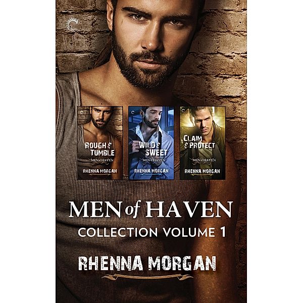 Men of Haven Collection Volume 1, Rhenna Morgan