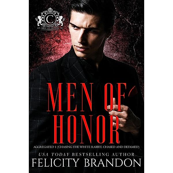 Men of Honor / Men of Honor, Felicity Brandon