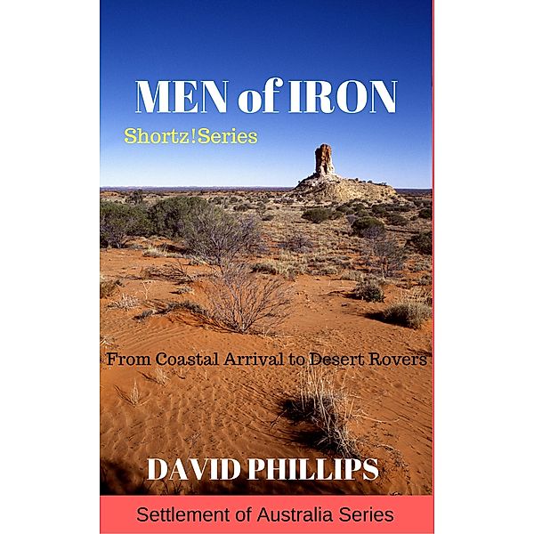 Men of Iron, David Phillips
