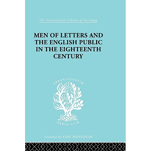 Men of Letters and the English Public in the 18th Century, Alexandre Beljame