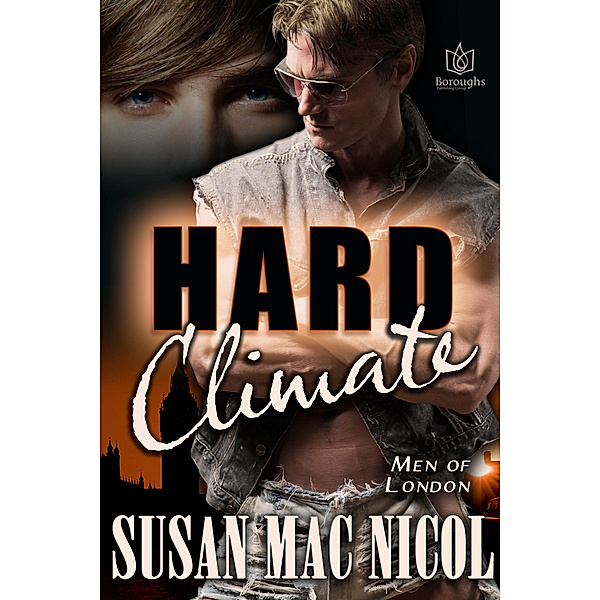 Men of London: Hard Climate, Susan Mac Nicol
