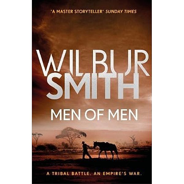 Men of Men, Wilbur Smith