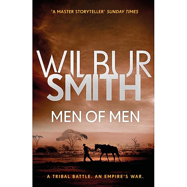 Men of Men / Ballantyne Series Bd.2, Wilbur Smith