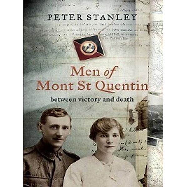 Men of Mont St Quentin, Peter Stanley