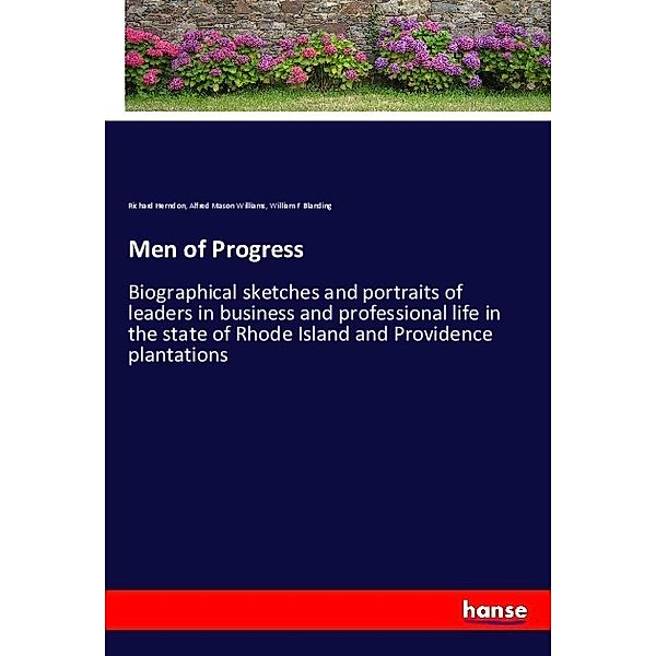 Men of Progress, Richard Herndon, Alfred Mason Williams, William F Blanding