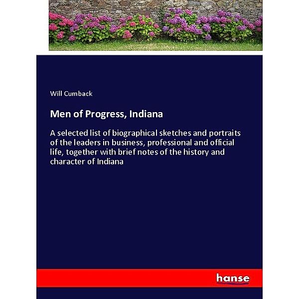 Men of Progress, Indiana, Will Cumback