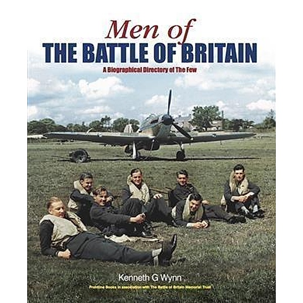 Men of The Battle of Britain, Kenneth G Wynn