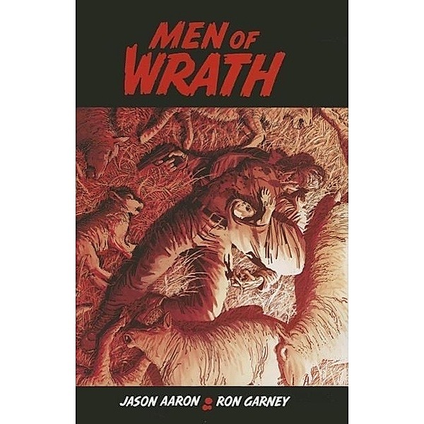 Men of Wrath, Jason Aaron