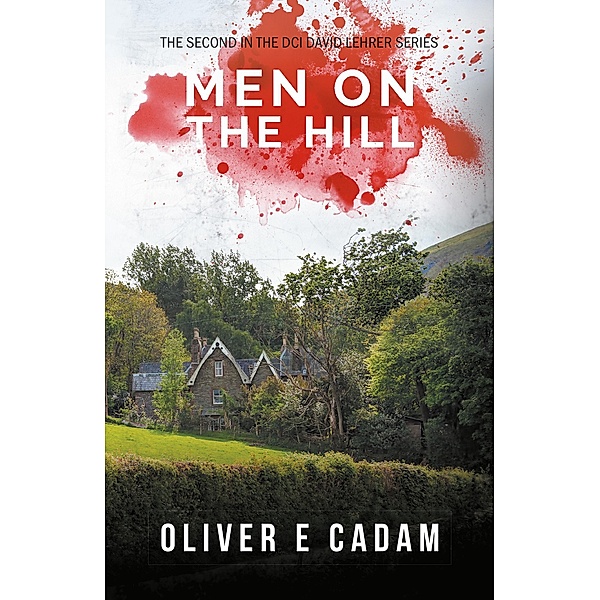 Men on the Hill, Oliver E Cadam