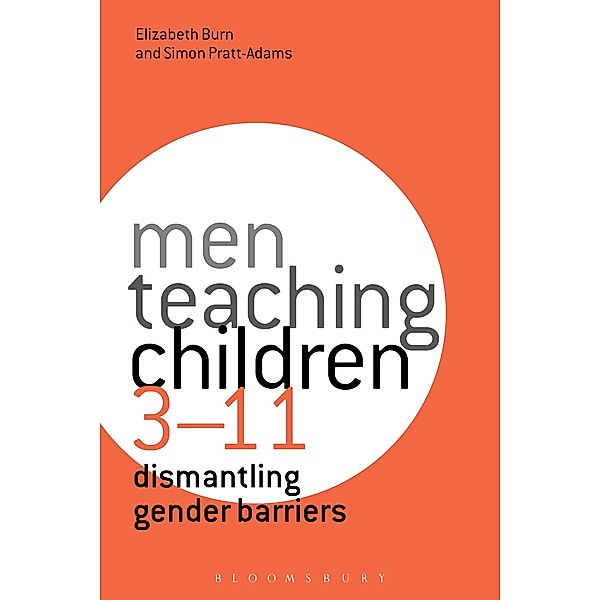 Men Teaching Children 3-11, Elizabeth Burn, Simon Pratt-Adams