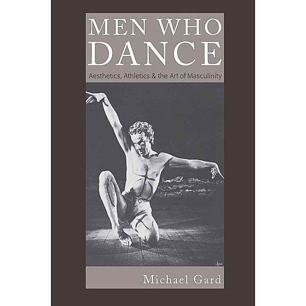 Men Who Dance, Michael Gard