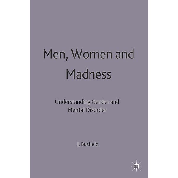 Men, Women and Madness, Joan Busfield