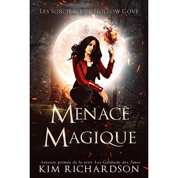 Menace Magique (Les Sorcières de Hollow Cove, #4) / Les Sorcières de Hollow Cove, Kim Richardson