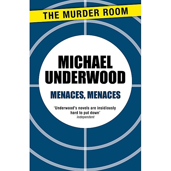 Menaces, Menaces / Murder Room Bd.347, Michael Underwood